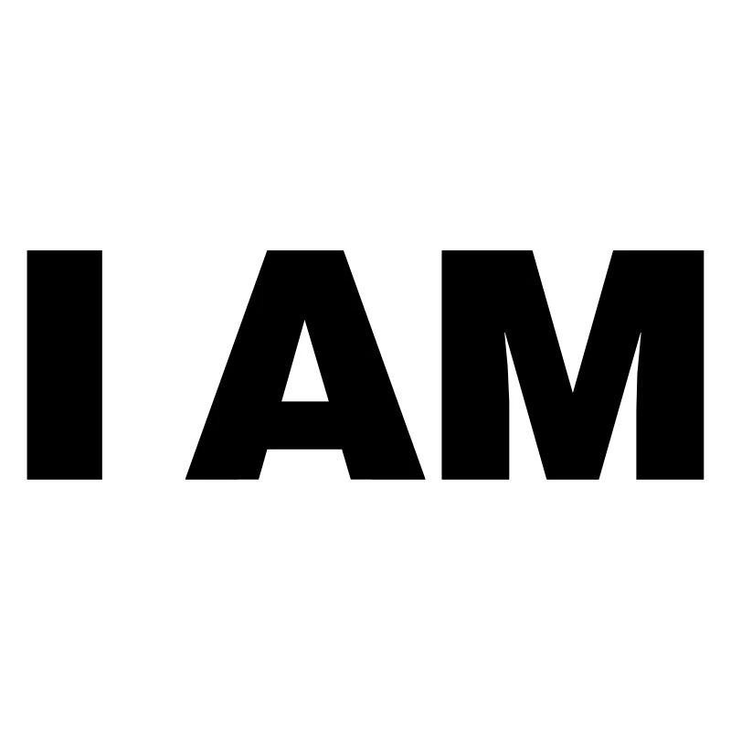 I am