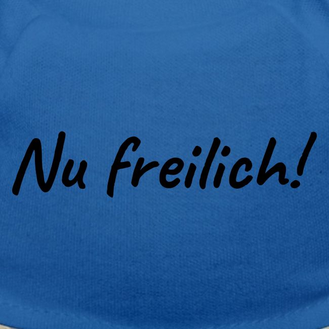 nu freilich