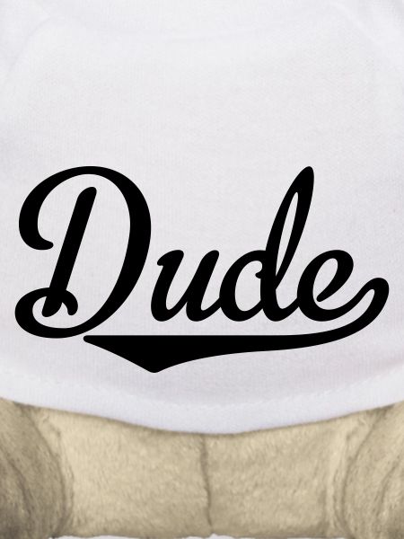 dude