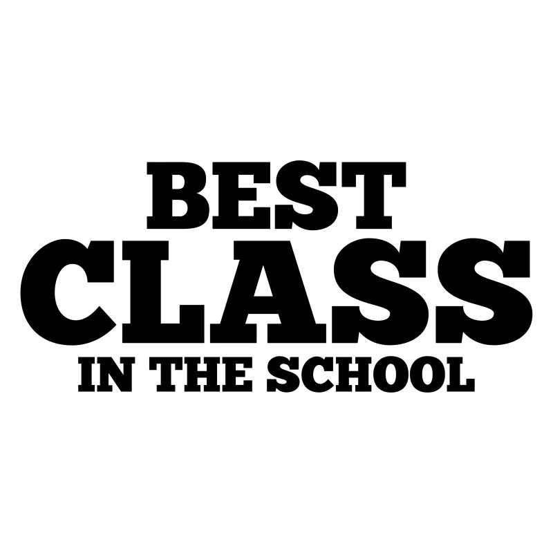 BEST CLASS IN SCHOOL
