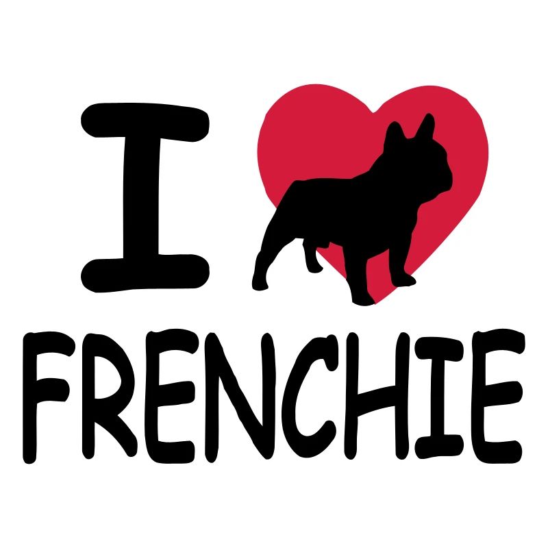 Ich liebe Frenchie