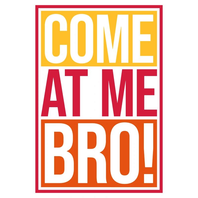 Viens à moi bro