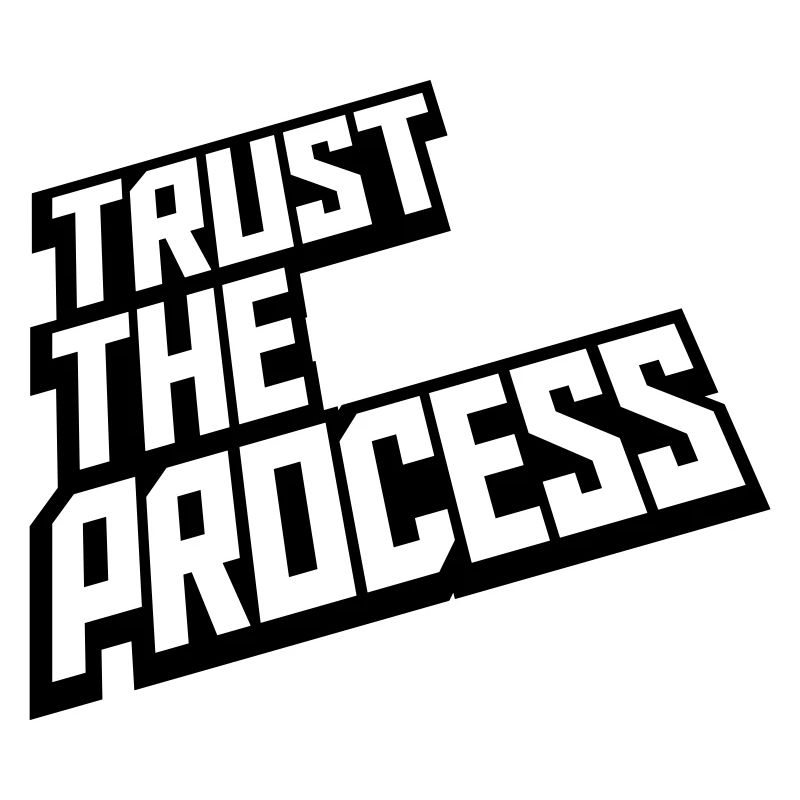 faire confiance au processus Devis