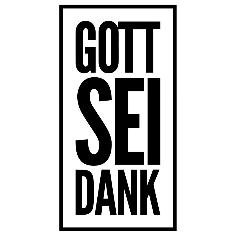 Gott sei Dank