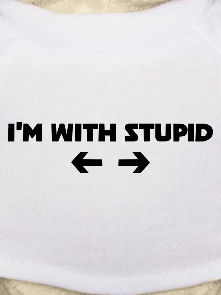 i m with stupid