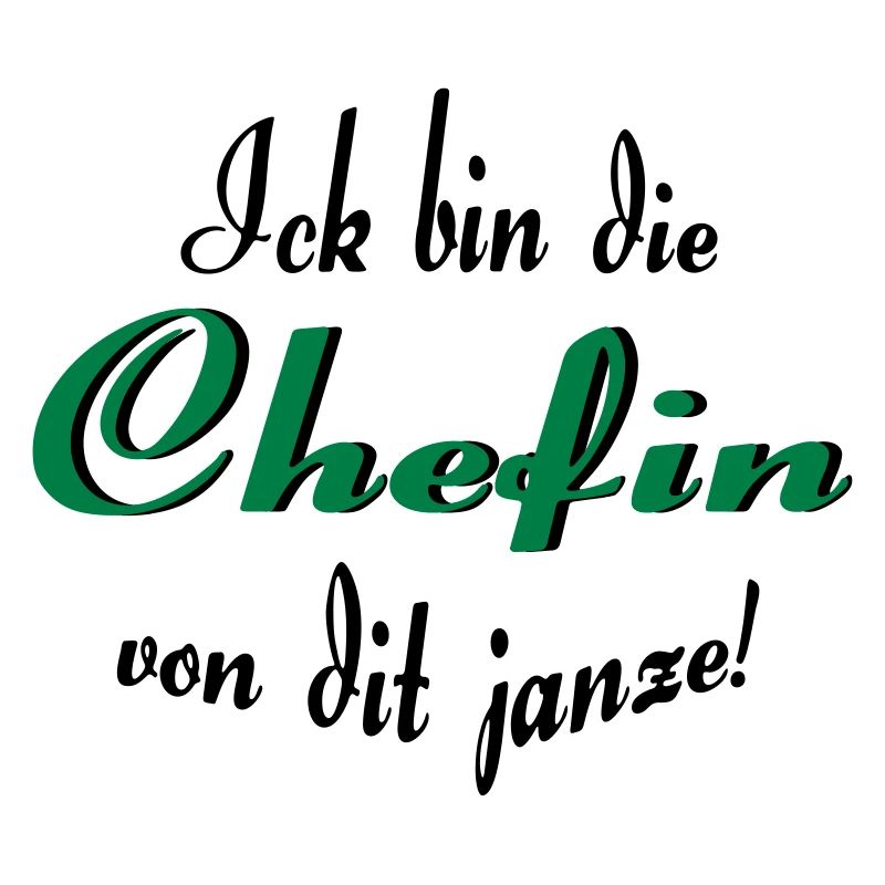 Chefin von dit janze