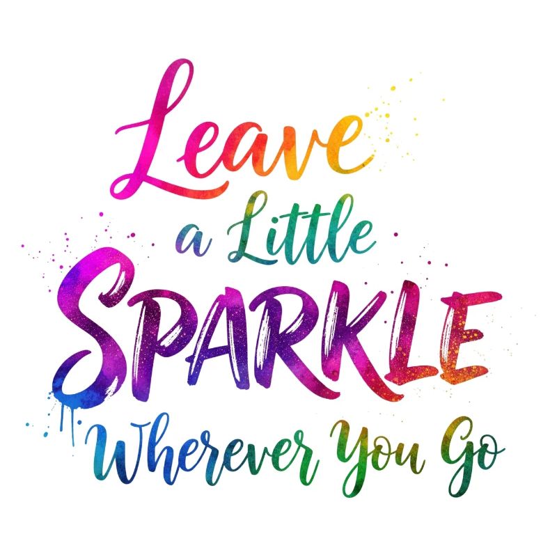 Rainbow Glitter Inspirational Quote Design