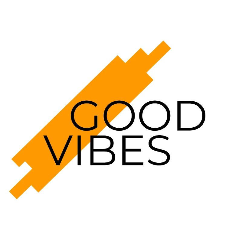 GOOD VIBES