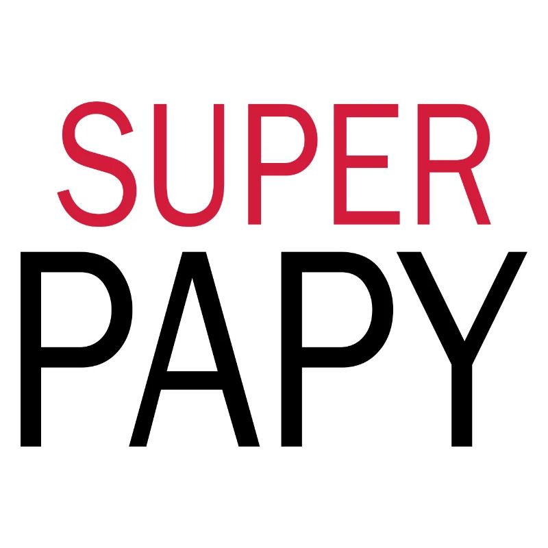 Super Papy - Tshirt Papy