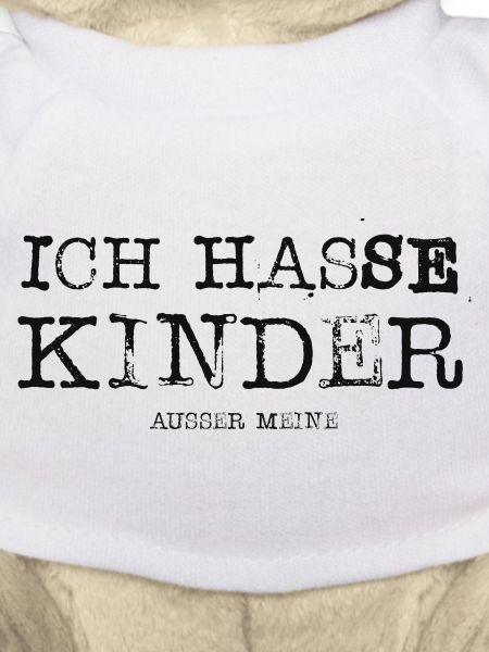 Ich hasse Kinder ausser meine