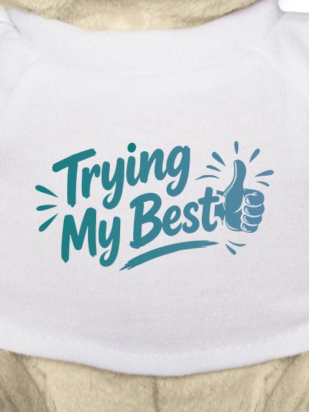 Trying My Best - Achtsamkeit Spruch