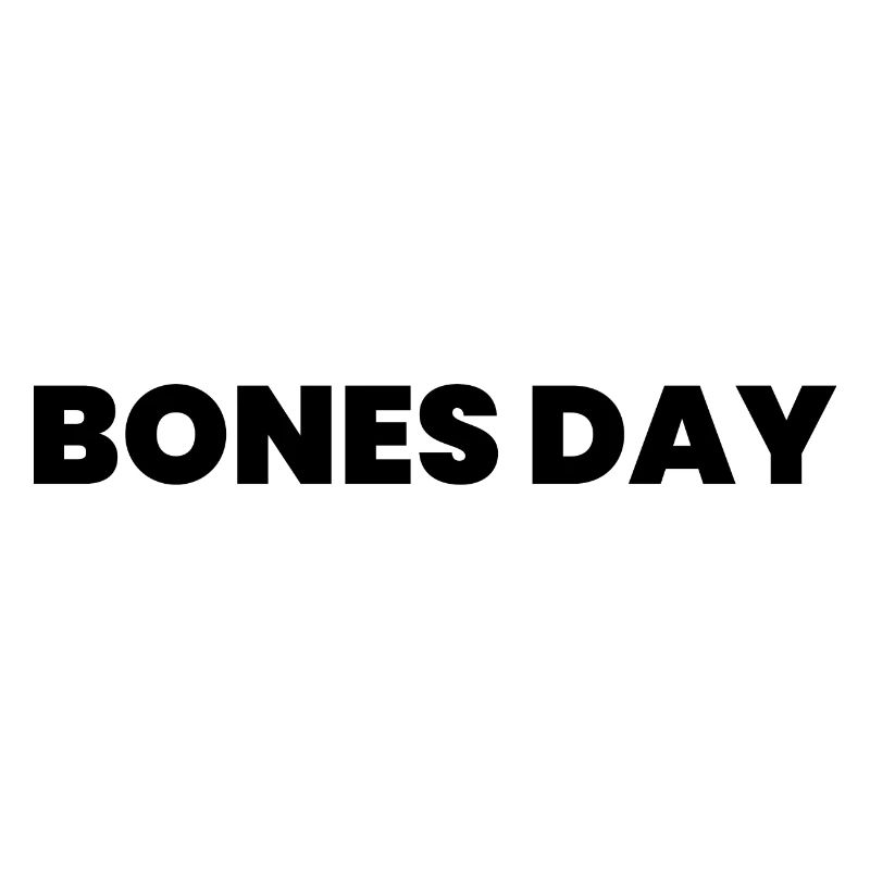 Bones Day