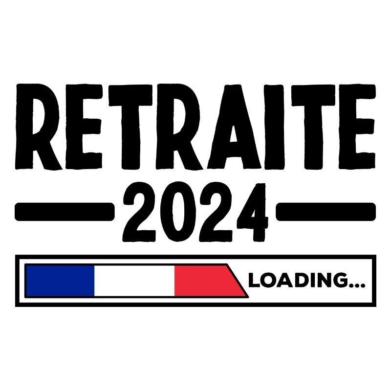 Retraite 2024 Loading Idée Cadeau Retrait Français
