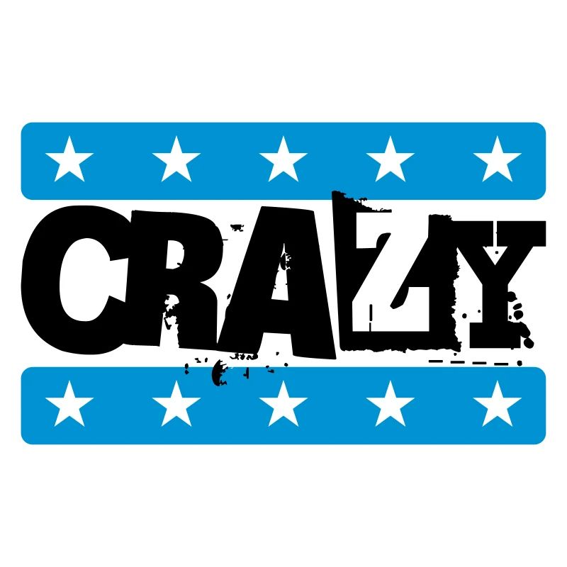 Crazy