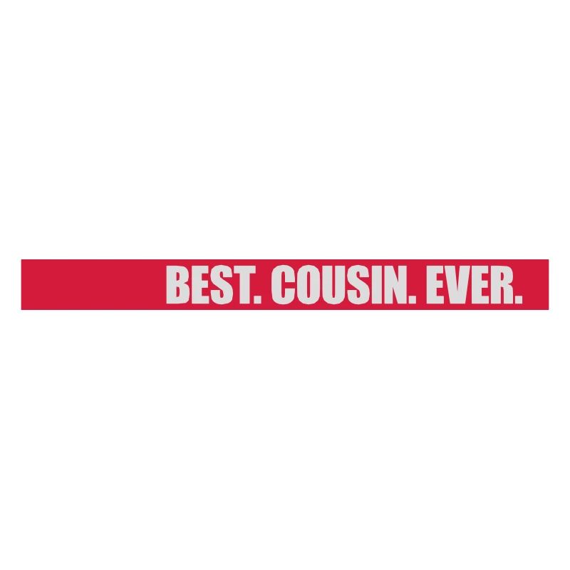 best cousin ever Zitat