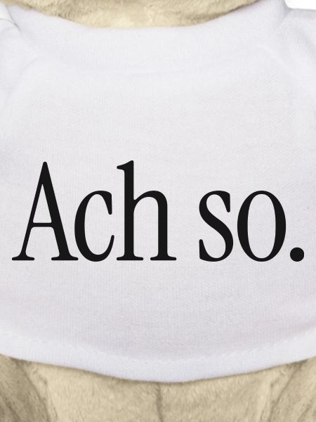 Ach so. | Reduzierter Typografie-Spruch