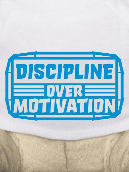 discipline over motivation quote
