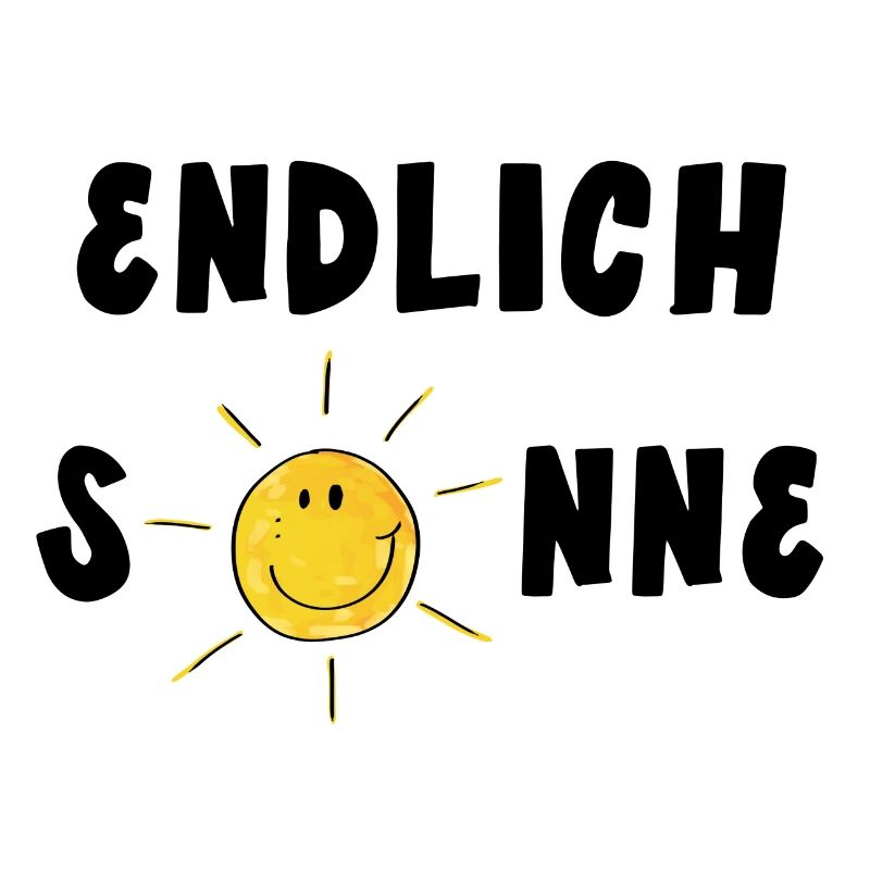 Endlich Sonne - Sommer - Sonnenschein