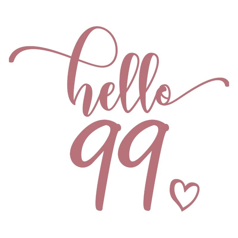Hello 99 - Mignon cadeau de 99e anniversaire, 99 ans