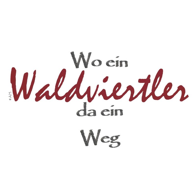 Wo ein Waldviertler da ein Weg