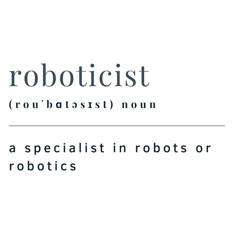 Définition du roboticien