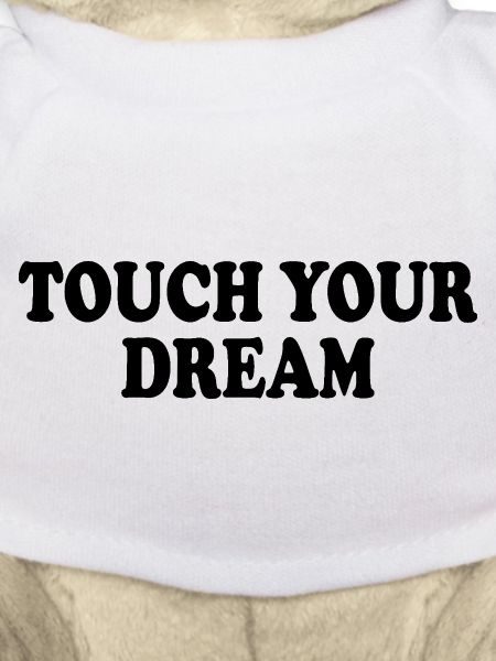 touch your dream