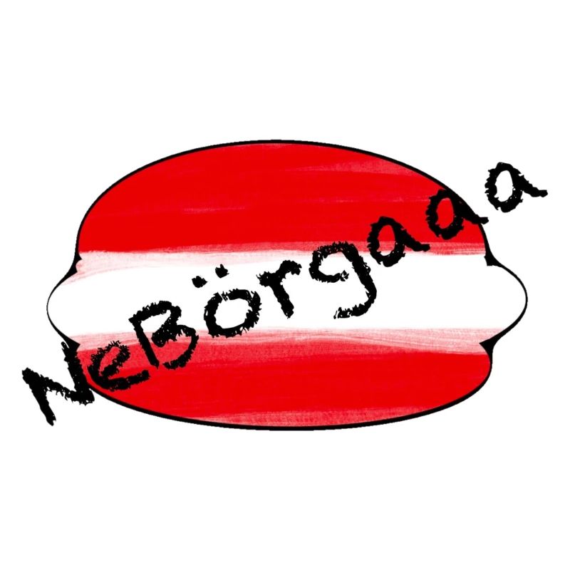 Nebörgaaaa