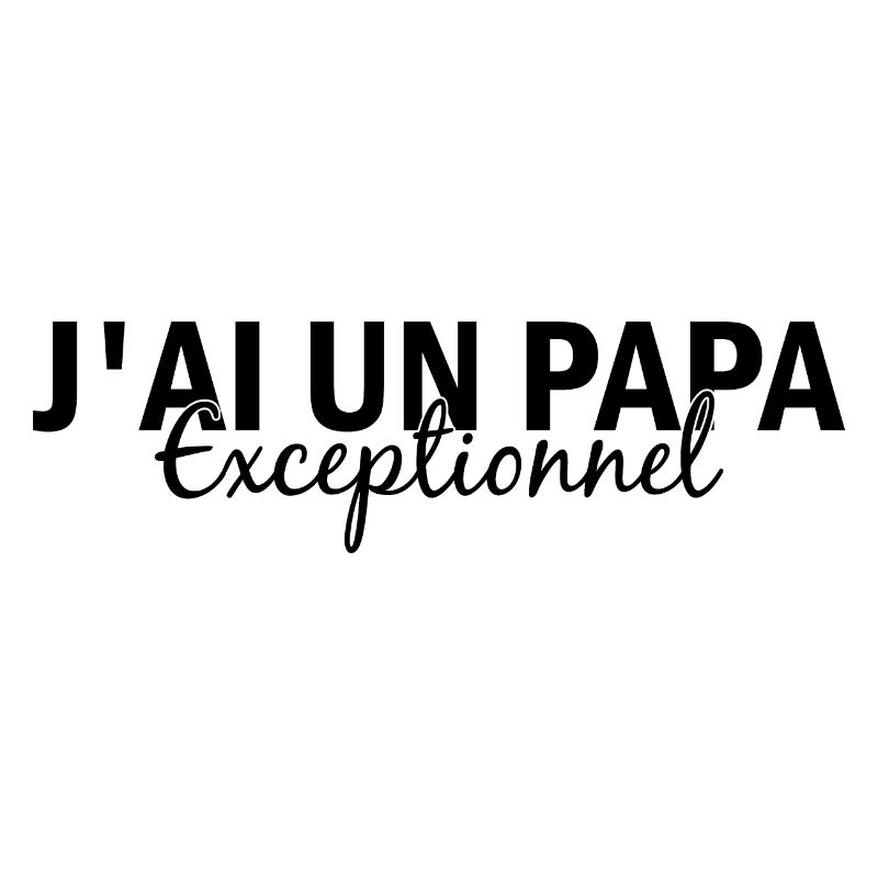 Papa exceptionnel