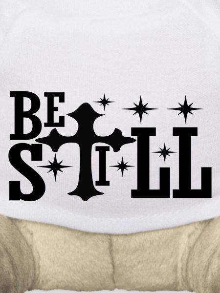 Be Still