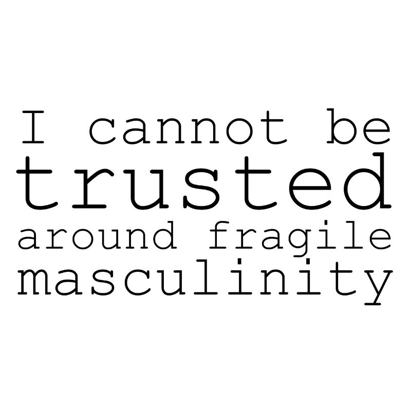 fragile masculinity