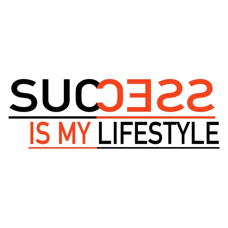 Le succès est mon style de vie