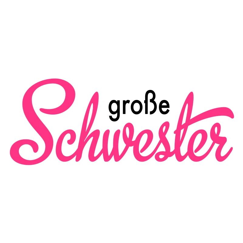große Schwester