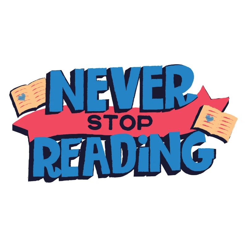 never stop reading