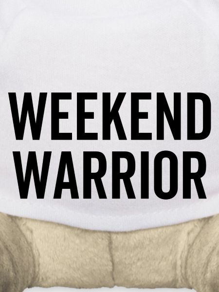 Weekend Warrior