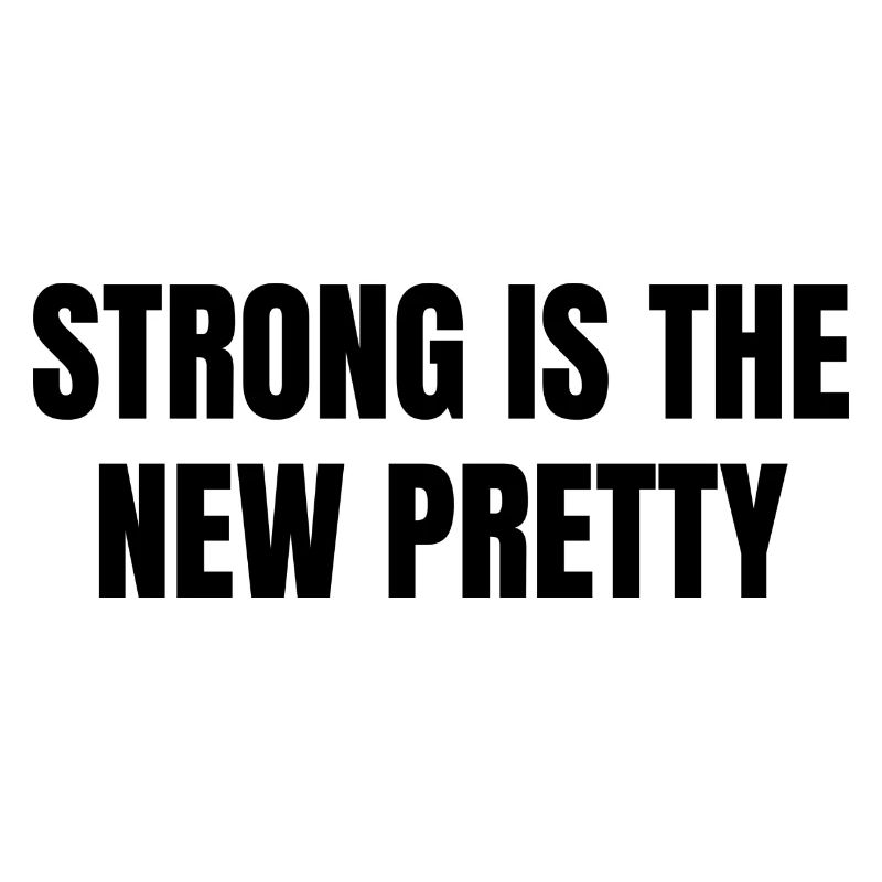 Strong is beautiful
