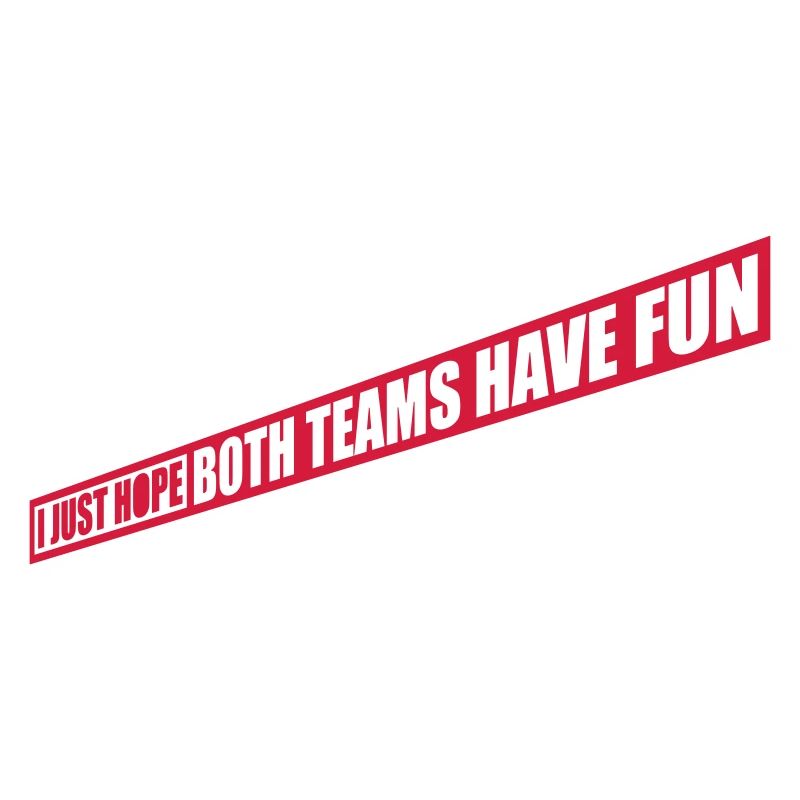 Both Teams Have Fun