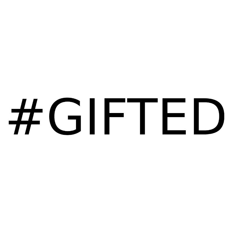 #GIFTED