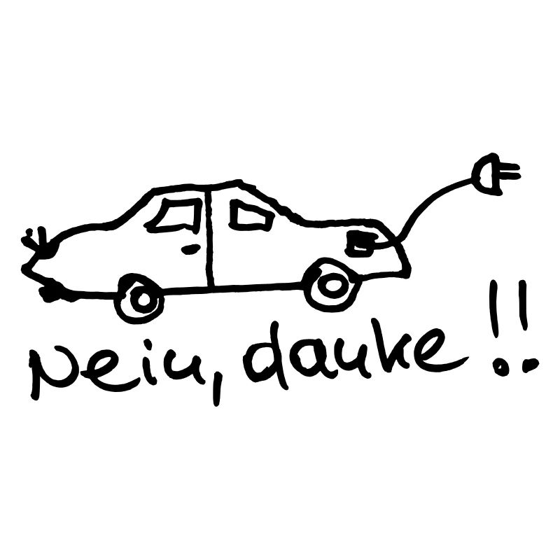E Auto, nein danke!
