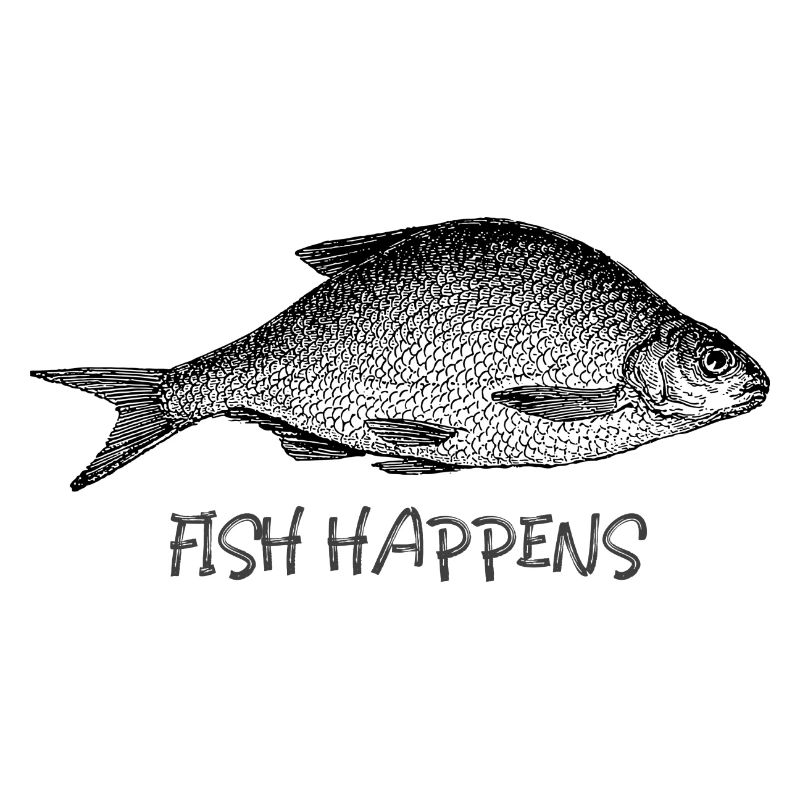 Fish Happens