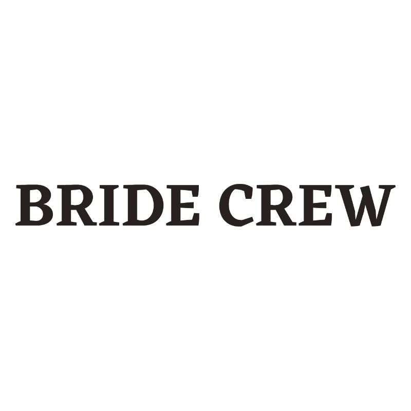 Bride Crew