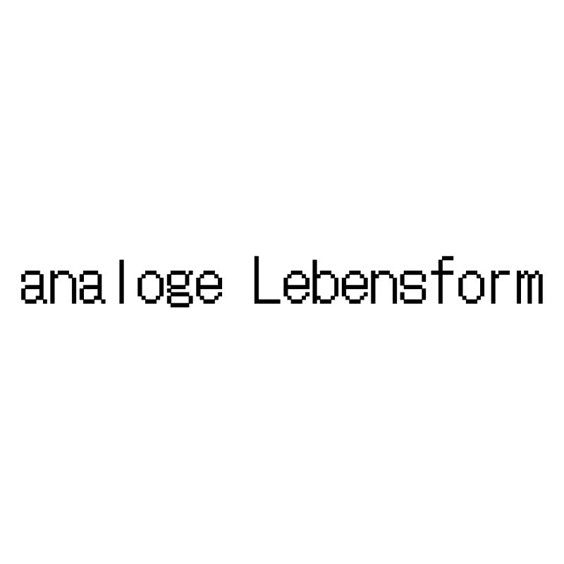 analoge Lebensform