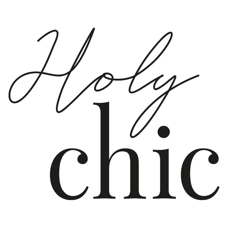 Holy chic
