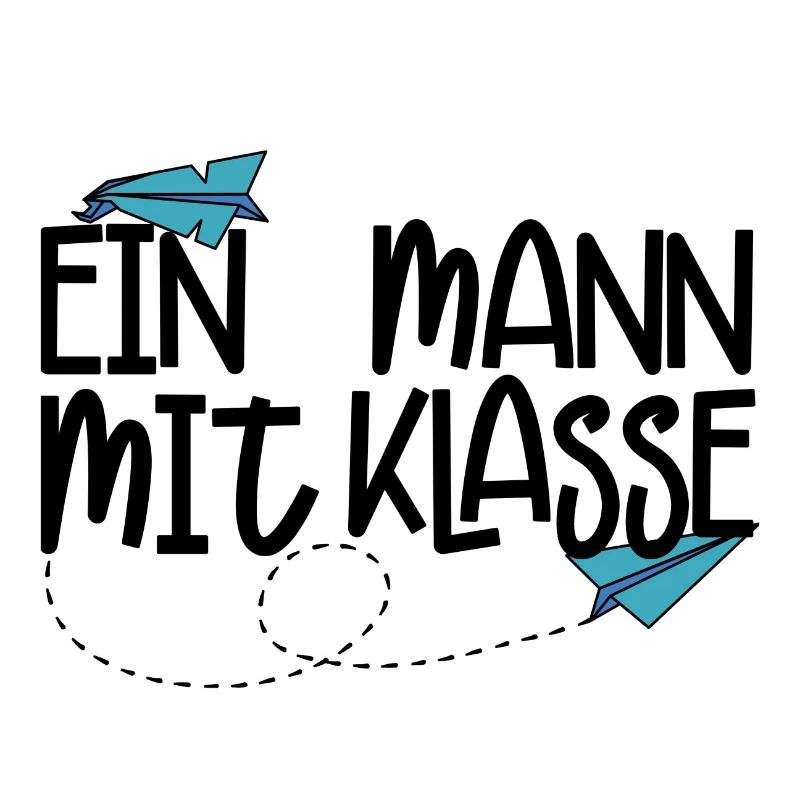 Ein Mann mit Klasse - (schwarz)