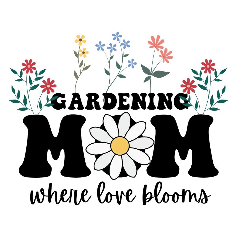 Gärtnernde Mutter, wo die Liebe blüht, Muttertag