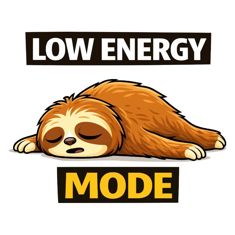 Low Energy Sloth Mode