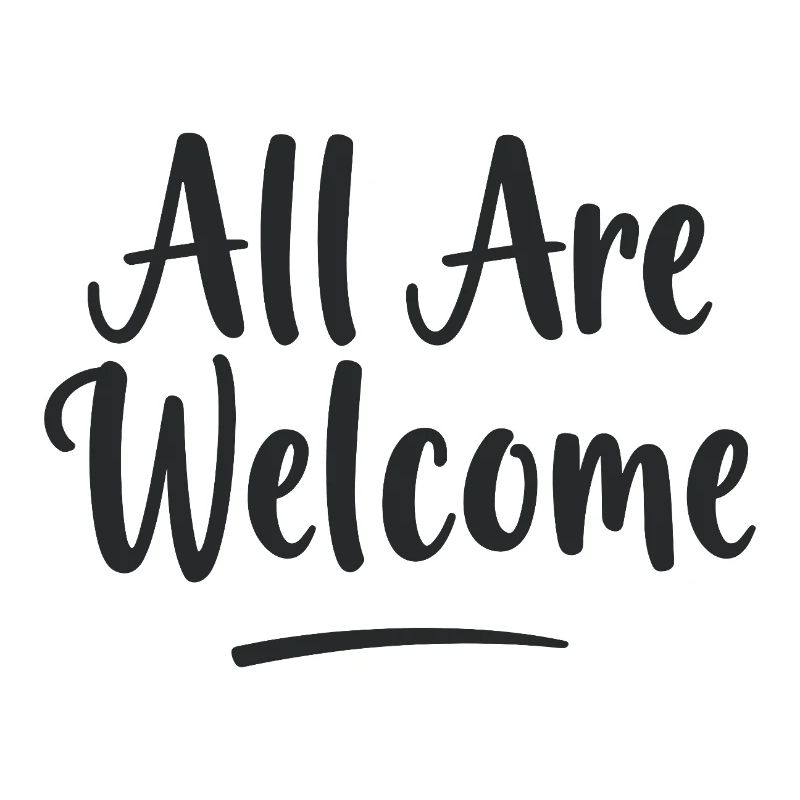 All Are Welcome