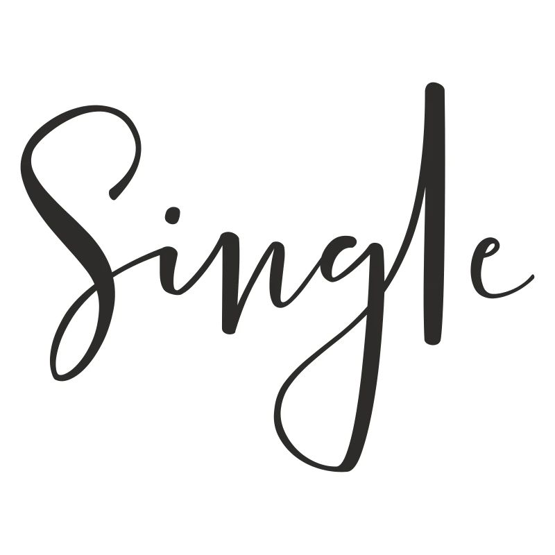 Single – Cooles Statement Textdesign