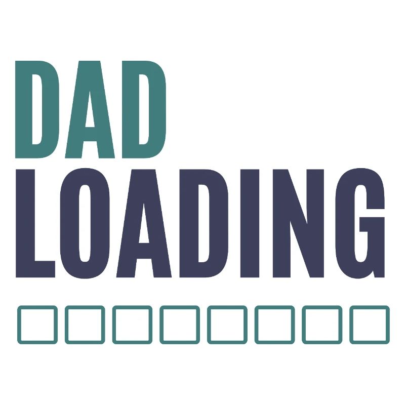 Dad Loading Fortschrittsanzeige