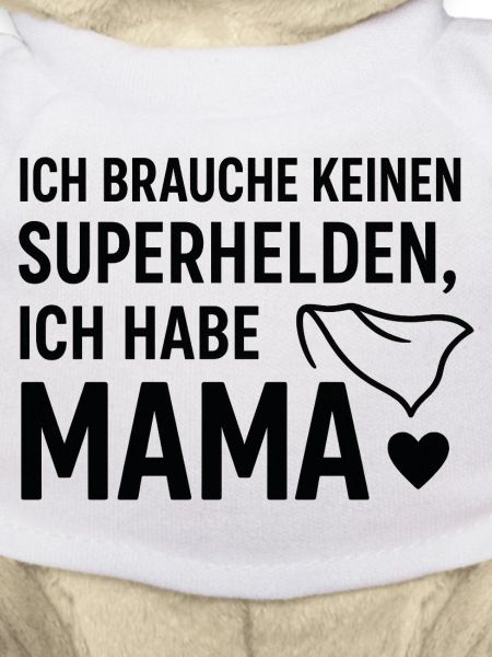 Kein Superheld, ich habe Mama