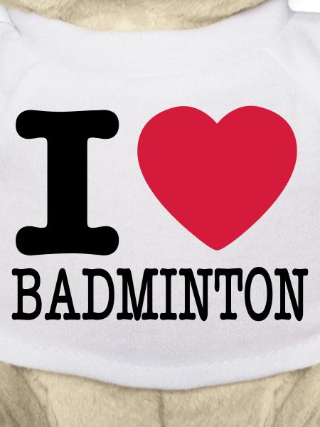 I love badminton